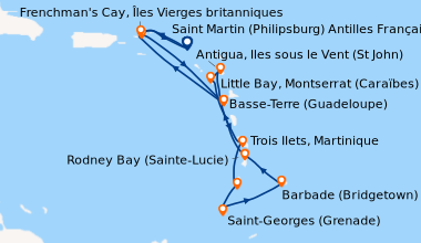 Itinéraire de la croisière Saint Martin (Philipsburg) Antilles Française...