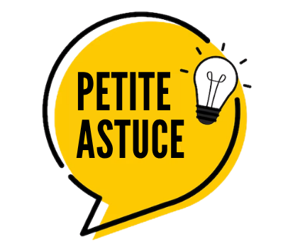 la petite astuce